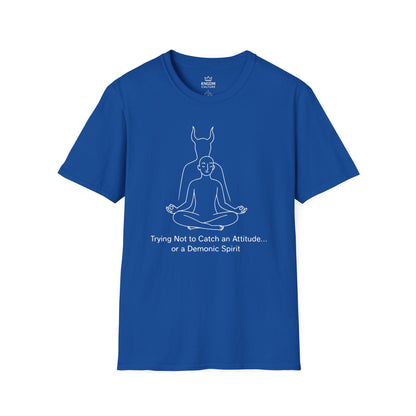 Trying Not To Catch Attitude T-Shirt