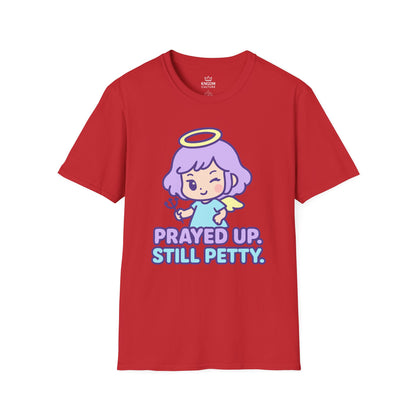 Prayed Up T-Shirt