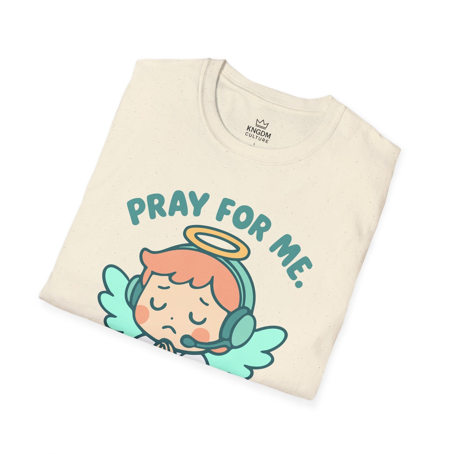 Pray For Me T-Shirt