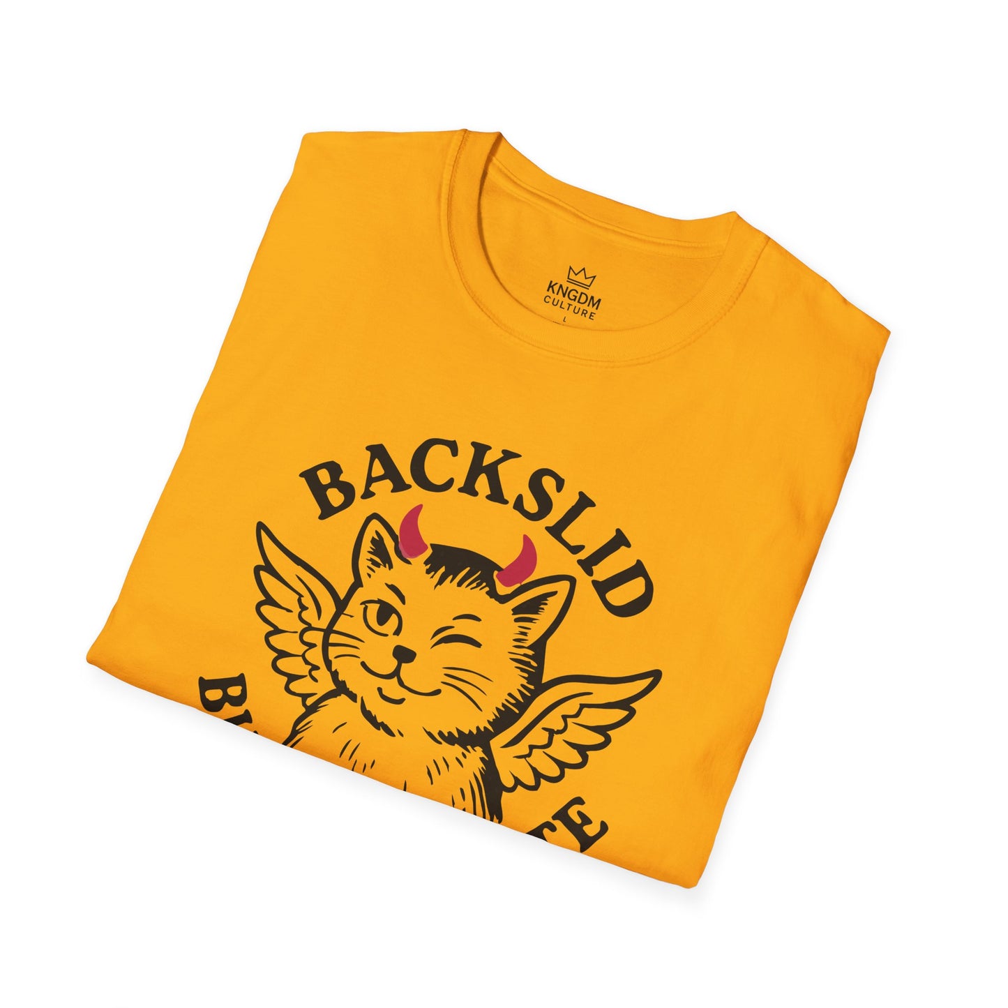 Backslid but Still Cute T-Shirt