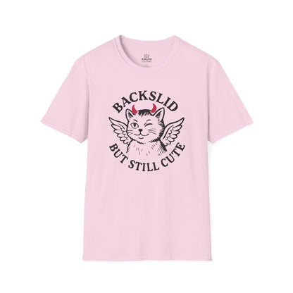 Backslid but Still Cute T-Shirt