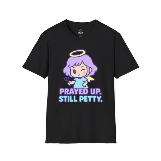 Prayed Up T-Shirt