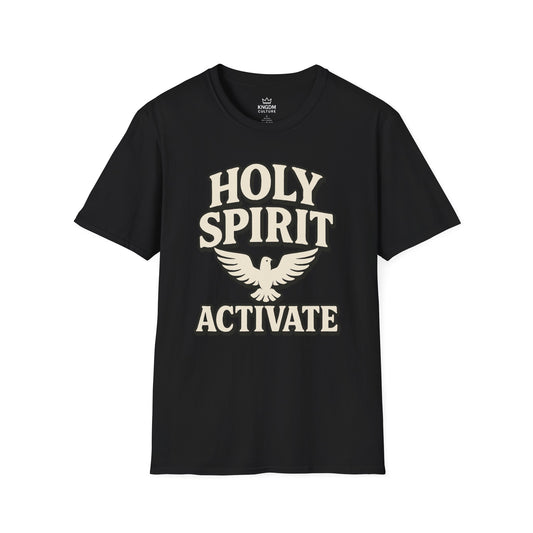 Holy Spirit Activate T-Shirt