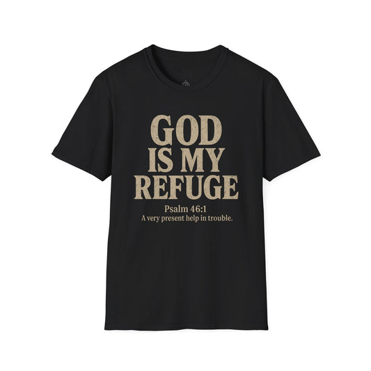 God is my Refuge T-Shirt