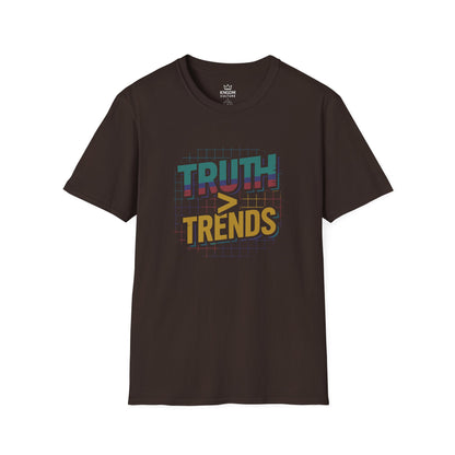 Truth More Thank Trends T-Shirt