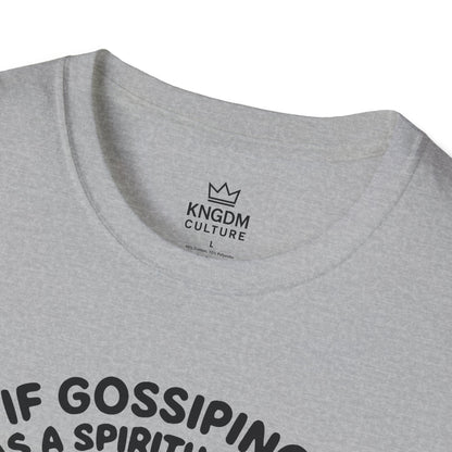 Gossip, Spiritual Gift T-Shirt