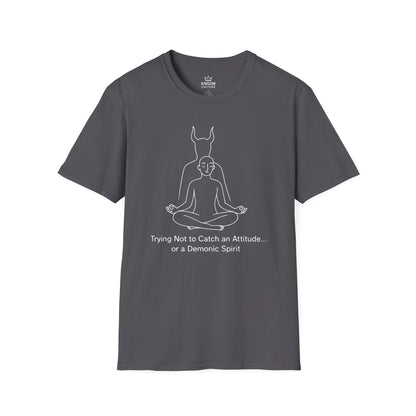Trying Not To Catch Attitude T-Shirt