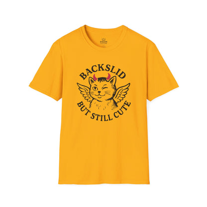 Backslid but Still Cute T-Shirt
