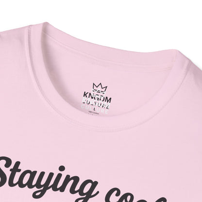 Staying Cool T-Shirt