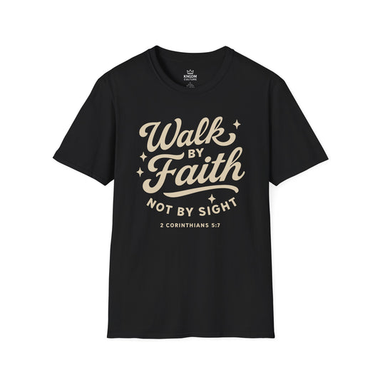 Walk by Faith T-Shirt