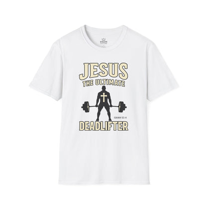 Jesus Ultimate Deadlifter T-Shirt