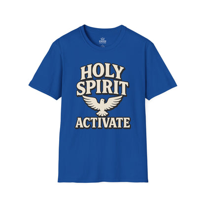 Holy Spirit Activate T-Shirt