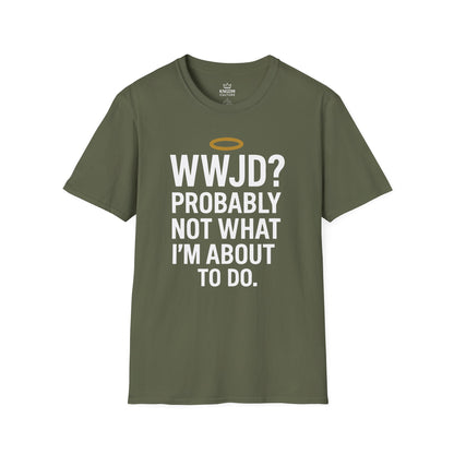 What Would Jesus Do? T-Shirt