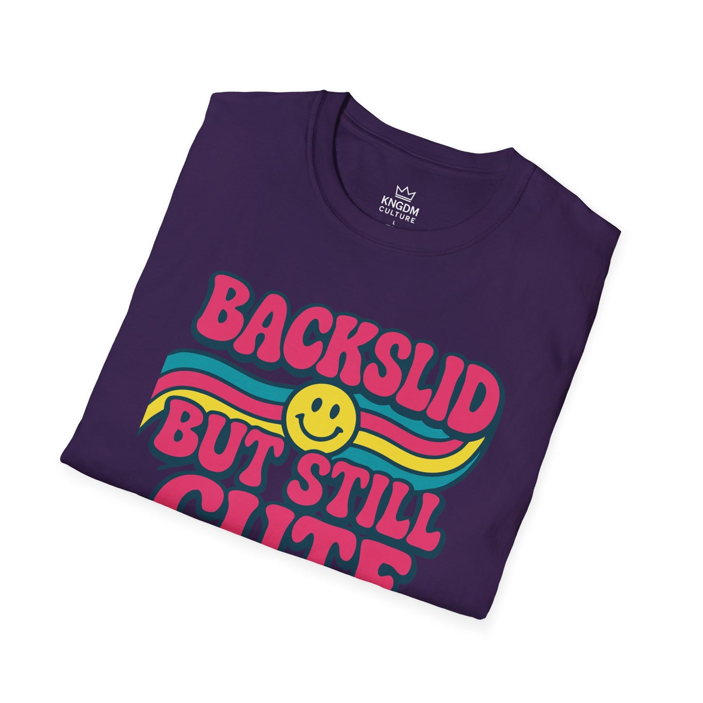 Backslid but Still Cute T-Shirt