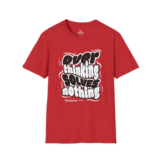 Overthinking Solves Nothing T-Shirt