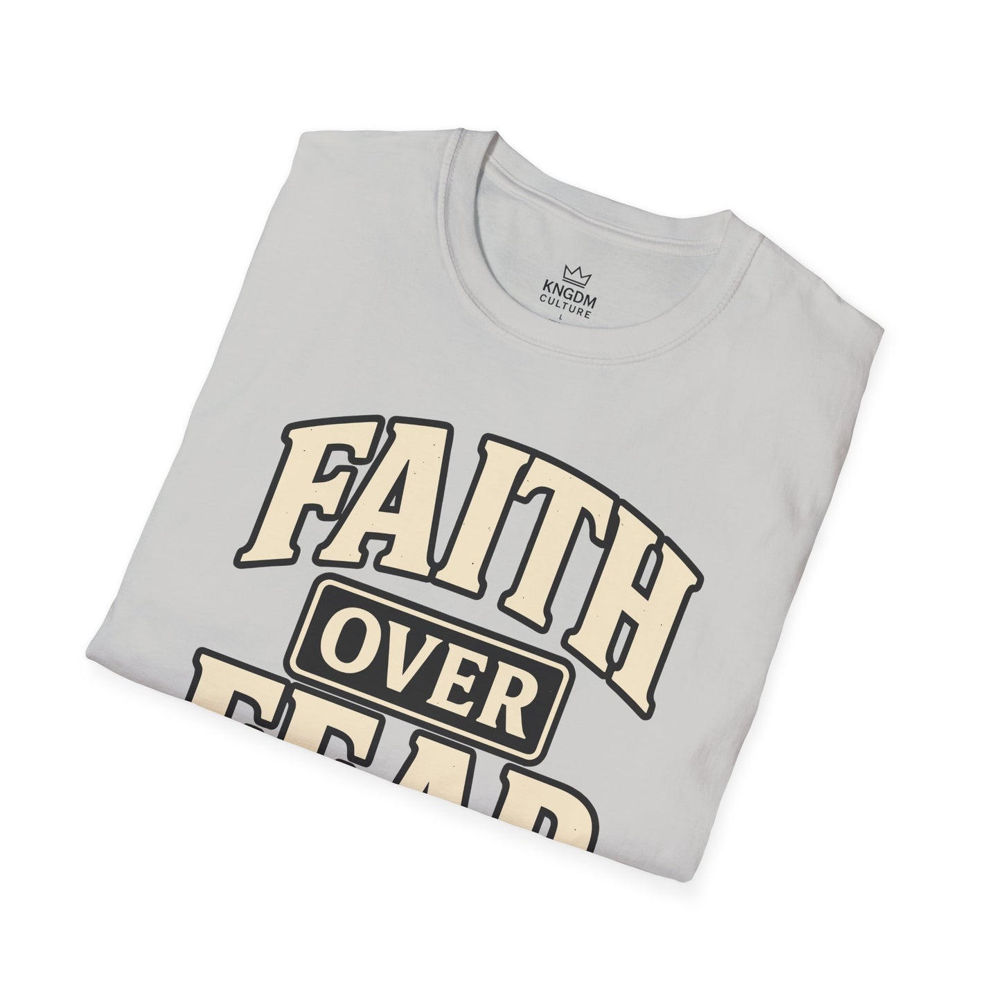 Faith Over Fear T-Shirt