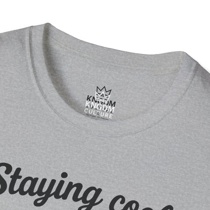 Staying Cool T-Shirt