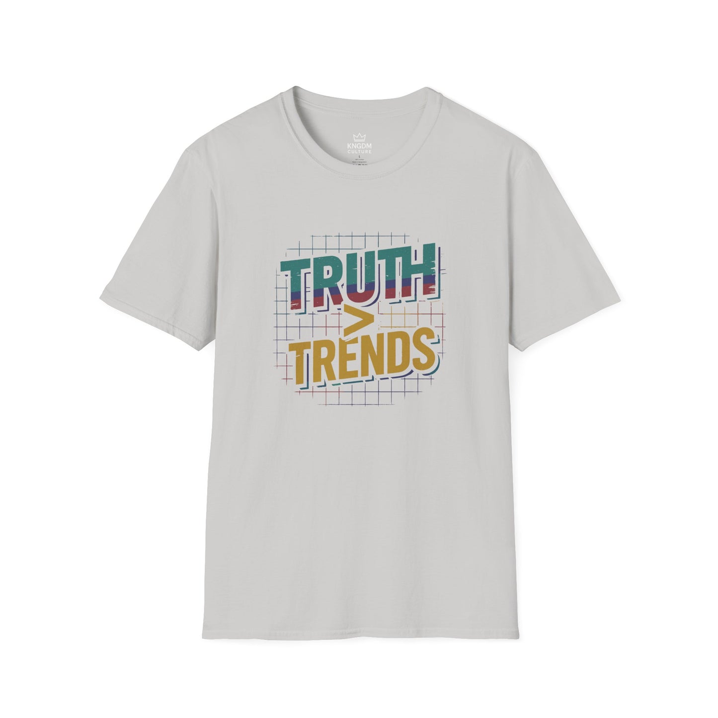 Truth More Thank Trends T-Shirt