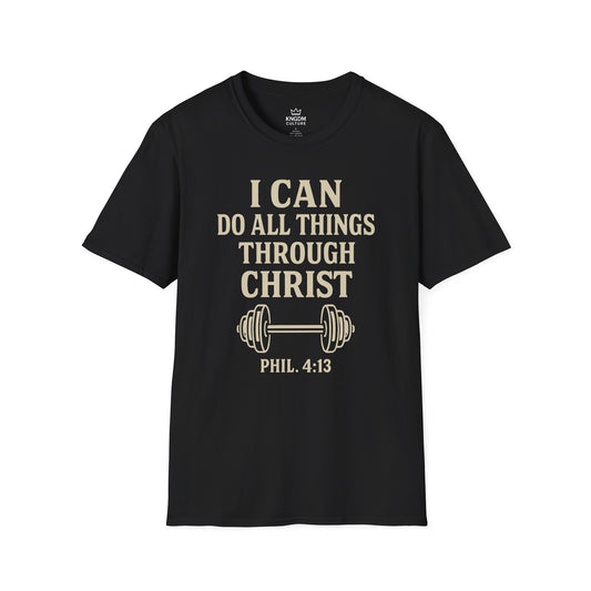 I Can Do All Things T-Shirt
