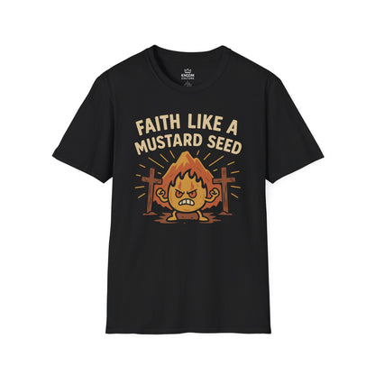Faith Like a Mustard Seed T-Shirt