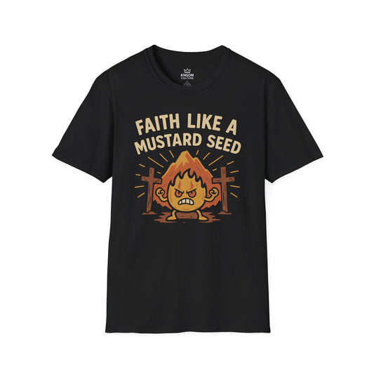 Faith Like a Mustard Seed T-Shirt