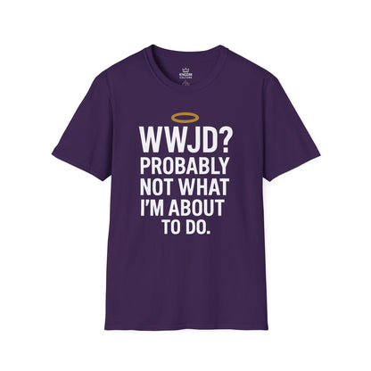What Would Jesus Do? T-Shirt